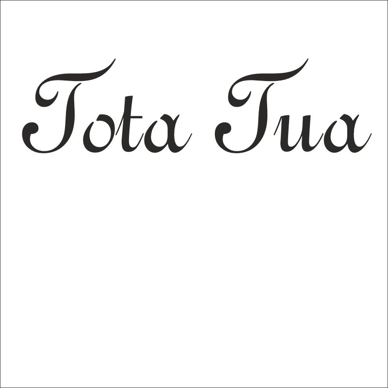 Tota Tua – Cała Twoja